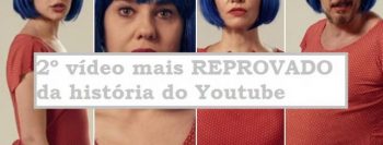 Campanha abortista com atores da Globo tem segundo maior índice de reprovação da história do Youtube