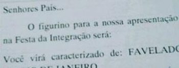 Escola pede que alunos se fantasiem de ‘favelado do Rio de Janeiro’