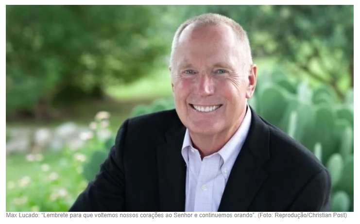 Max Lucado diz que ‘Deus está falando com o mundo’ em meio à pandemia de coronavírus