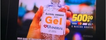 Universal não está vendendo álcool gel ungido por R$ 500 é Fake