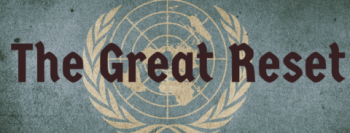 A Nova Ordem Mundial – “Great Reset”