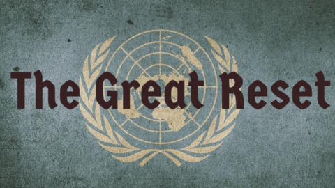 A Nova Ordem Mundial – “Great Reset”