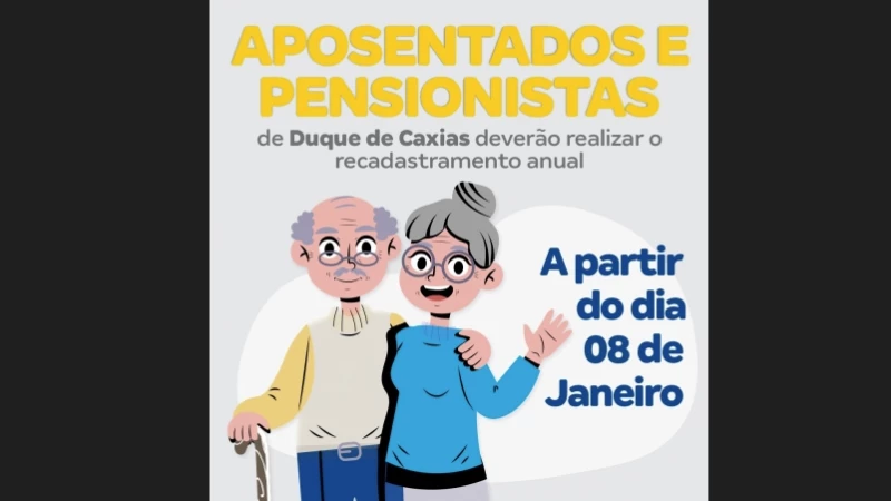 Duque de Caxias começa recadastramento obrigatório de aposentados e pensionistas